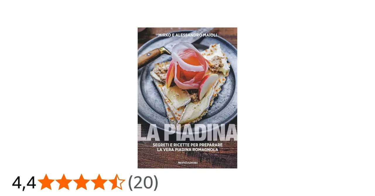 Copertina del libro "La Piadina" con ricette romagnole. Perfetta per chi ama la piadineria Misano.