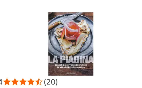 Copertina del libro "La Piadina" con ricette romagnole. Perfetta per chi ama la piadineria Misano.